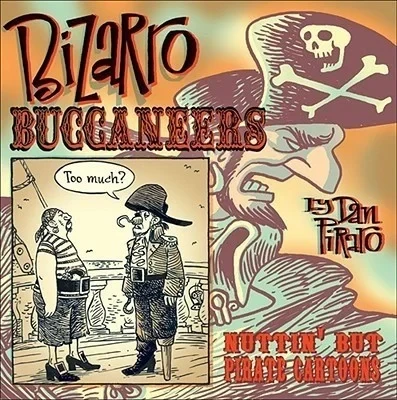 Bizarro Buccaneers: Nuttin' but Pirate Cartoons (2008) - Series 