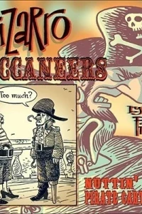 Bizarro Buccaneers: Nuttin' but Pirate Cartoons