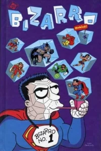 Bizarro Comics!