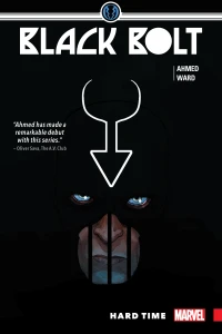 Black Bolt: Hard Time