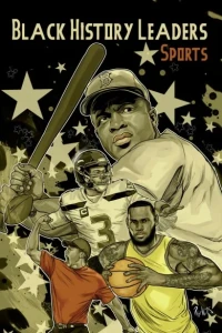 Black History Leaders: Athletes