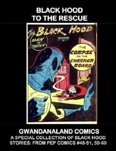 Black Hood to the Rescue