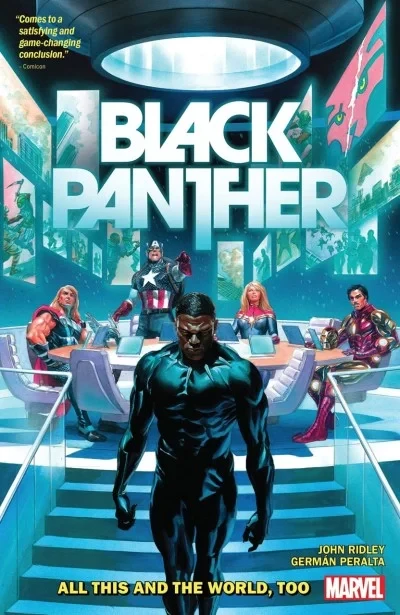 Black Panther by John Ridley: All This and the World, Too