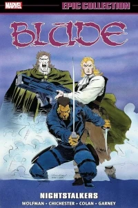 Blade Epic Collection: Nightstalkers