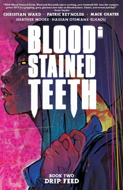Blood Stained Teeth: Drip Feed