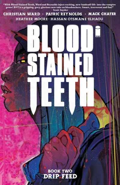 Blood Stained Teeth: Drip Feed