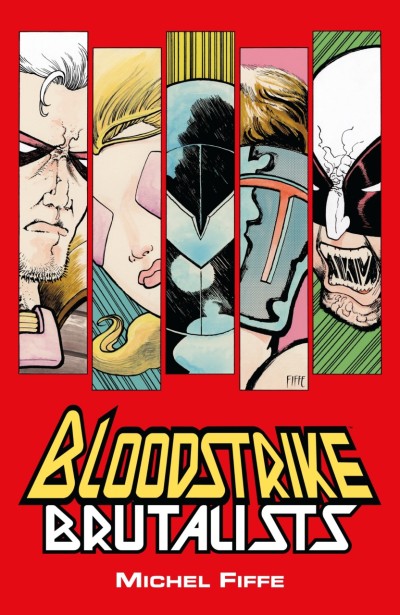 Bloodstrike: Brutalists (2018) - Series 