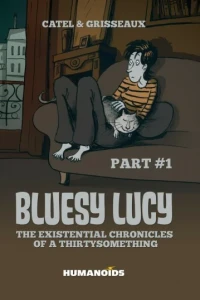 Bluesy Lucy - The Existential Chronicles of a Thirtysomething