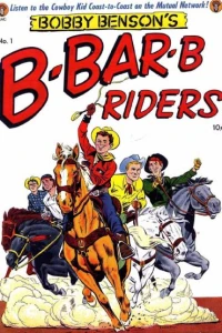 Bobby Benson's B-Bar-B Riders