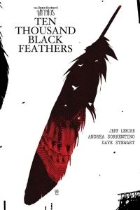 Bone Orchard: Ten Thousand Black Feathers