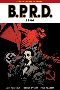 B.P.R.D.: 1946