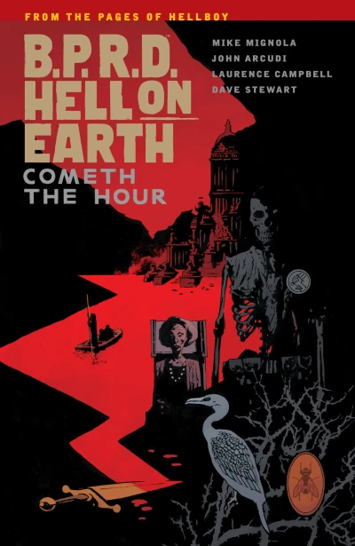 B.P.R.D. Hell On Earth: Cometh The Hour