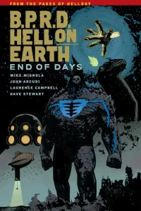 B.P.R.D. Hell On Earth: End of Days