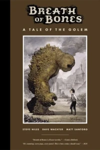 Breath of Bones: A Tale of the Golem