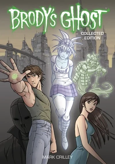 Brody’s Ghost Collected Edition (2016) - Series 