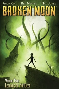 Broken Moon: Legends of the Deep