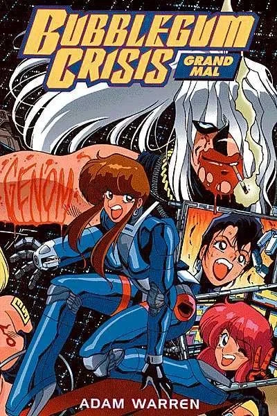 Bubblegum Crisis: Grand Mal