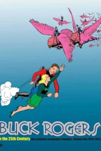 Buck Rogers in the 25th Century: The Complete Newspaper Sundays