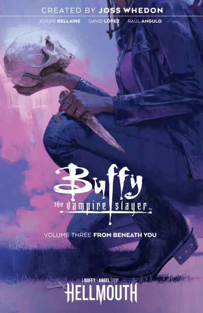 Buffy the Vampire Slayer: From Beneath You