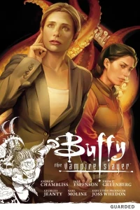 Buffy The Vampire Slayer Season Nine: Guarded
