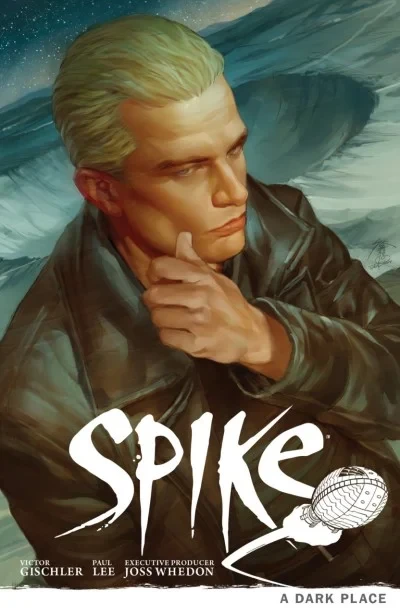 Buffy The Vampire Slayer: Spike - A Dark Place