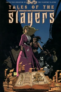Buffy the Vampire Slayer: Tales of the Slayers