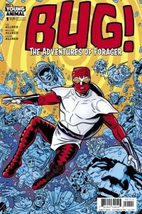 Bug! The Adventures of Forager