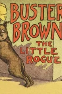 Buster Brown the Little Rogue 