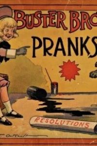 Buster Brown's Pranks