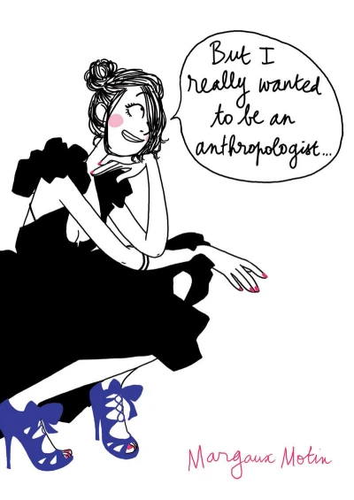 But I Really Wanted to Be an Anthropologist (2012) - Series 