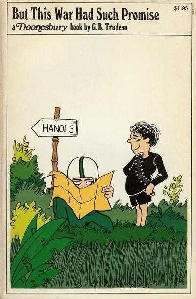 But This War Had Such Promise