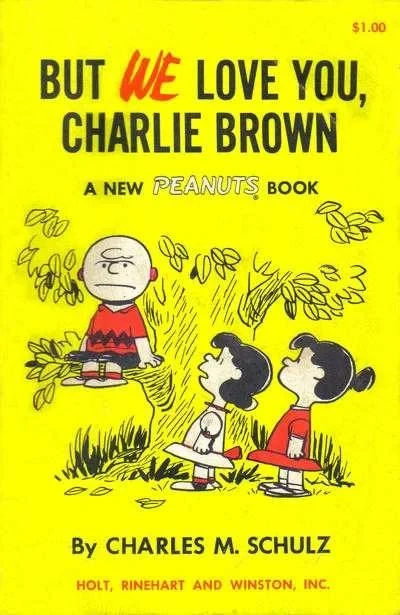 But We Love You, Charlie Brown