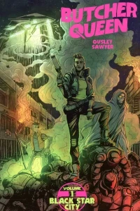 Butcher Queen: Black Star City