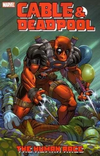 Cable and Deadpool: The Human Race (2006) - Series 