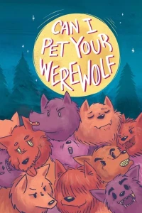 Can I Pet Your Werewolf
