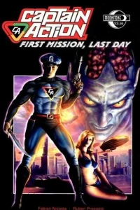 Captain Action: First Mission, Last Day