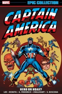 Captain America Epic Collection: Hero Or Hoax?
