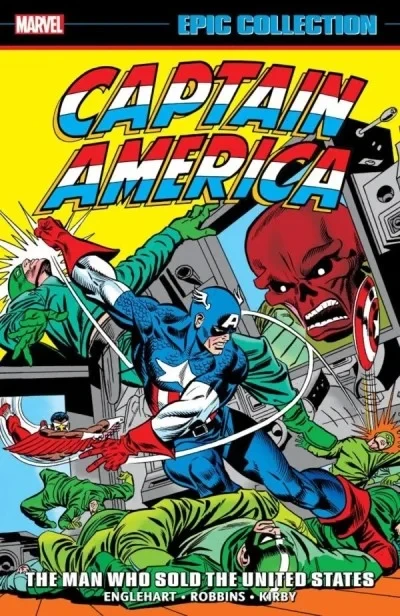 Captain America Epic Collection: The Man Who Sold the United States (2024) - Series 
