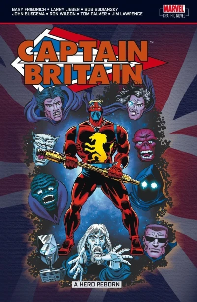 Captain Britain: A Hero Reborn (2007) - Series 