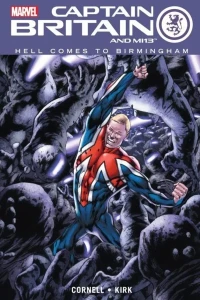Captain Britain and MI:13 : Hell Comes To Birmingham