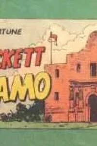 Captain Fortune Presents Davy Crockett at the Alamo