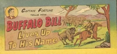 Captain Fortune Tells How Buffalo Bill Lives Up To His Name (1955) - Series 
