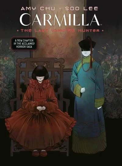 Carmilla: The Last Vampire Hunter