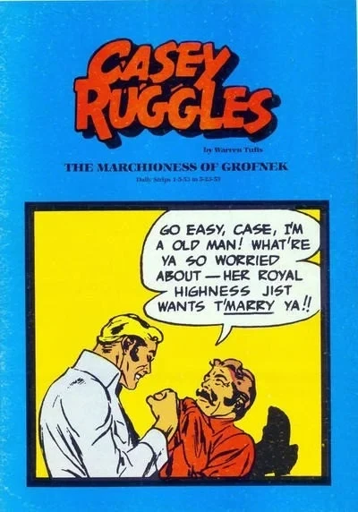 Casey Ruggles: The Marchioness of Grofnek