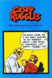 Casey Ruggles: The Marchioness of Grofnek