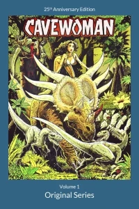 Cavewoman: 25th Anniversary Edition