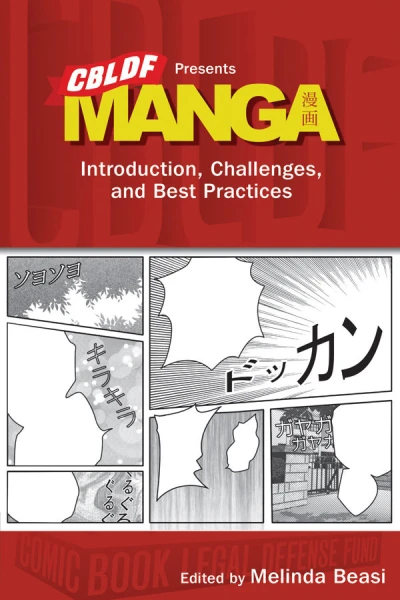 CBLDF Presents Manga: Introduction, Challenges, and Best Practices