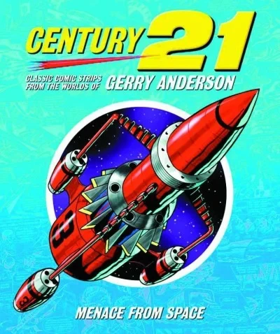 Century 21 Menace From Space (2012) - Series 