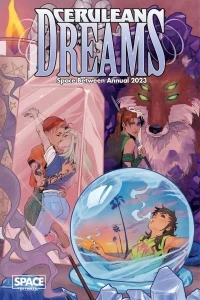 Cerulean Dreams: Space Between Annual 2023