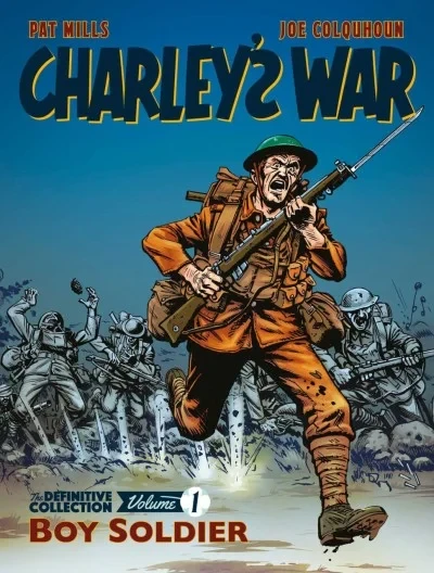 Charley's War: The Definitive Collection